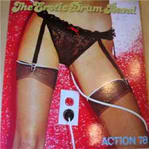 Erotic Drum Band - Action 78