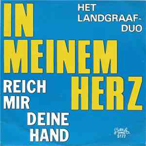 Het Landgraaf-Duo - In Meinem Herz
