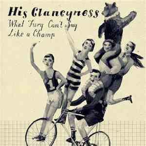His Clancyness - What Furry Can't Say / Like A Champ