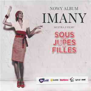 Imany - Sous Les Jupes Des Filles (Soundtrack)