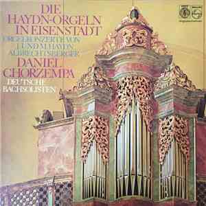 J. und M. Haydn / Albrechtsberger - Daniel Chorzempa, Deutsche Bachsolisten ...