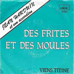 Jean Harduin - Des Frites Et Des Moules