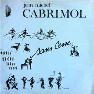 Jean-Michel Cabrimol Et La Maafia - Sans Cesse