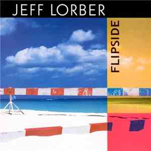 Jeff Lorber - Flipside