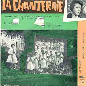 La Chanteraie - El Doudou - L' Pont Du Nord