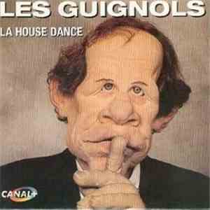 Les Guignols - La House Dance