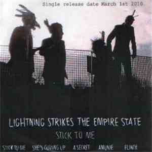 Lightning Strikes The Empire State - Stick To Me