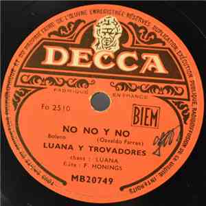 Luana Y Trovadores - No No Y No / Luna Lunera