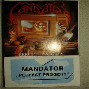 Mandator - Perfect Progeny
