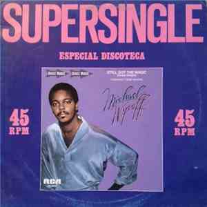 Michael Wycoff - Still Got The Magic (Sweet Delight) = Todavía Tiene Magia