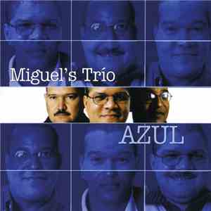 Miguel's Trio - Azul