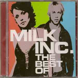 Milk Inc. - The Best Of