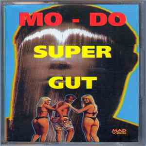 Mo-Do - Super Gut