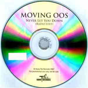 Moving Oos - Never Let You Down