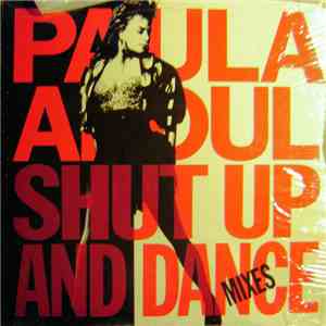 Paula Abdul - Shut Up And Dance