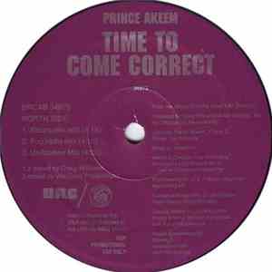 Prince Akeem - Time To Come Correct