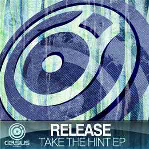 Release - Take The Hint EP