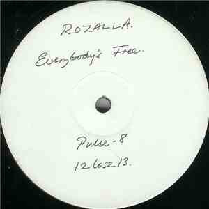 Rozalla - Everybody's Free (To Feel Good)