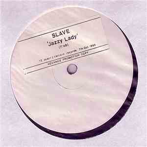 Slave - Jazzy Lady / Don`t Waste My Tyme