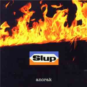 Slup  - Anorak