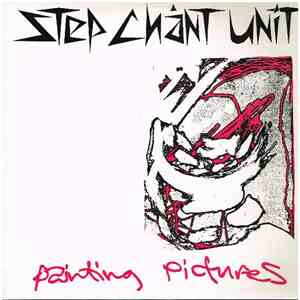 Step Chant Unit - Painting Pictures