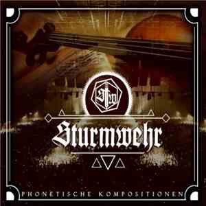 Sturmwehr - Phonetische Kompositionen