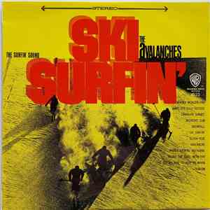 The Avalanches - Ski Surfin'
