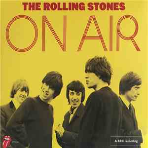 The Rolling Stones - The Rolling Stones On Air