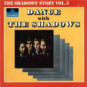 The Shadows - The Shadows' Story Vol. 3 (Dance With The Shadows)