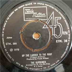 The Supremes - Up The Ladder To The Roof / Bill, When Are You Coming Back