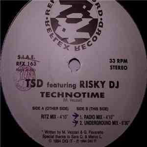 TSD Featuring Risky DJ - Technotime