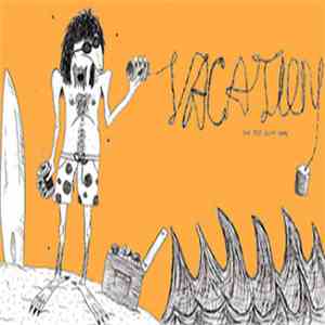 Vacation - The Do Shit Tape