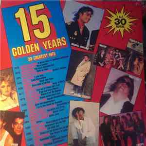 Various - 15 Golden Years - 30 Greatest Hits