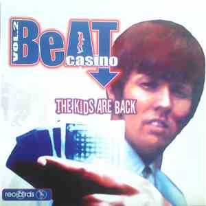 Various - Beat Casino Vol. 2 (The Kids Are Back)