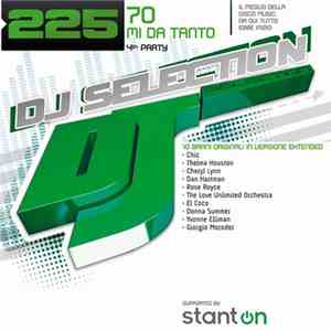 Various - DJ Selection 225 - 70 Mi Da Tanto 4th Party
