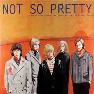 Various - Not So Pretty (A Tribute To The Pretty Things)