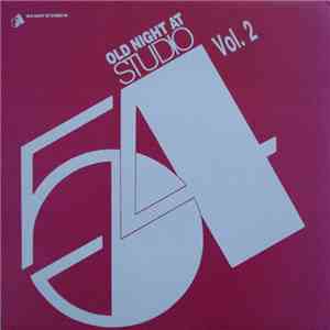 Various - Old Night At Studio 54 Vol. 2