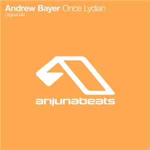 Andrew Bayer - Once Lydian
