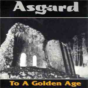 Asgard  - To A Golden Age