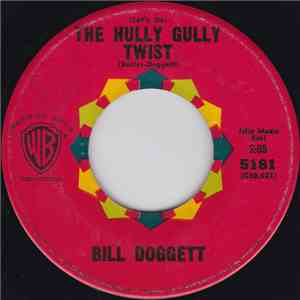 Bill Doggett - (Let's Do) The Hully Gully Twist / Jackrabbit