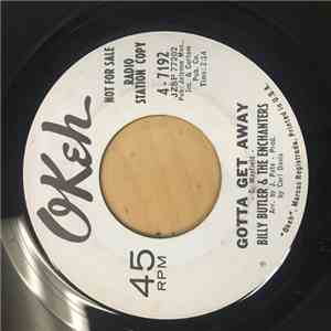 Billy Butler & The Enchanters - I'm Just A Man / Gotta Get Away