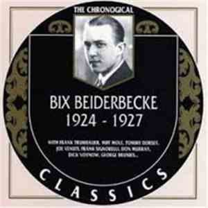 Bix Beiderbecke - 1924-1927