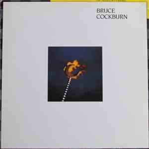 Bruce Cockburn - The Trouble With Normal