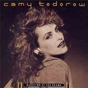 Camy Todorow - Bursting At The Seams