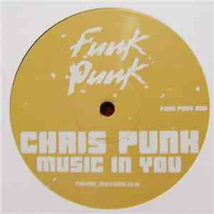 Chris Punk - Music In You