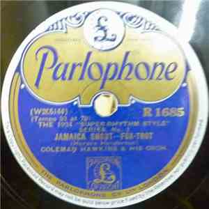 Coleman Hawkins & His Orch. - Jamaica Shout / The Day You Came Along