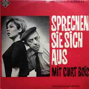 Curt Bois - Sprechen Sie Sich Aus