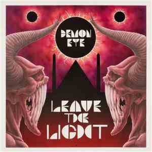 Demon Eye - Leave The Light