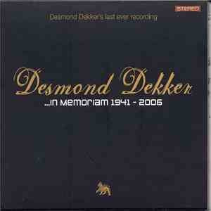 Desmond Dekker - ...In Memoriam 1941-2006