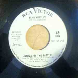Elvis Presley With The Jordanaires - Joshua Fit The Battle / Known Only To  ...